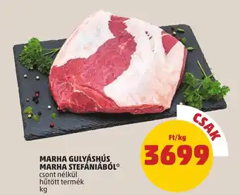 PENNY MARHA GULYÁSHÚS MARHA STEFÁNIÁBÓL ajánlat