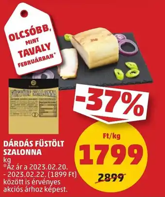 PENNY DÁRDÁS FÜSTÖLT SZALONNA ajánlat