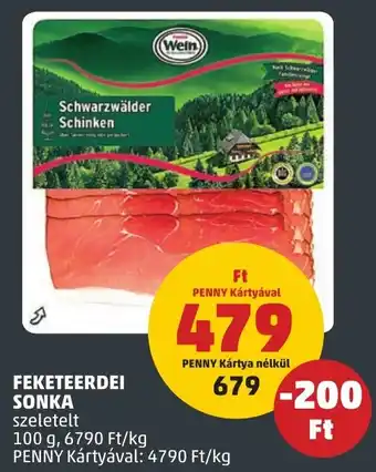 PENNY FEKETEERDEI SONKA 100g ajánlat