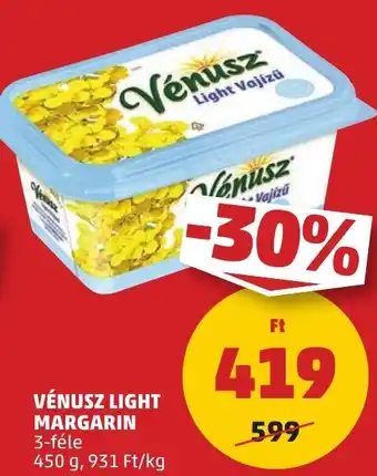PENNY VÉNUSZ LIGHT MARGARIN 450g ajánlat
