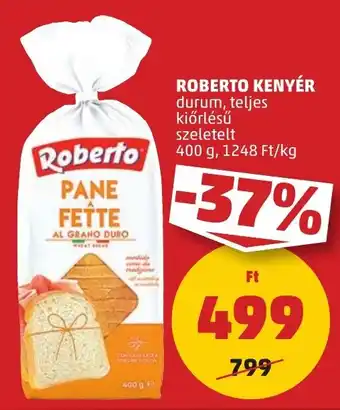 PENNY ROBERTO KENYÉR 400g ajánlat