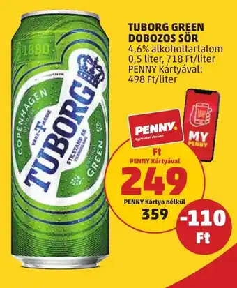 PENNY TUBORG GREEN DOBOZOS SÖR 4,6% 0,5l ajánlat