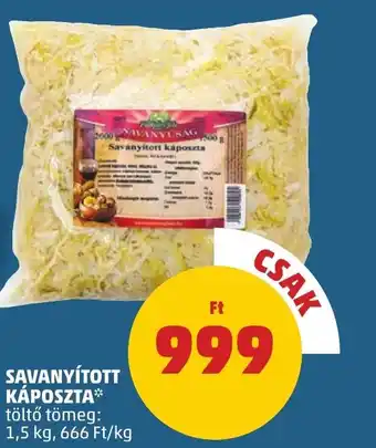 PENNY SAVANYÍTOTT KÁPOSZTA 1,5kg ajánlat