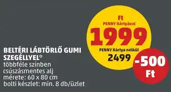 PENNY BELTÉRI LÁBTÖRLŐ GUMI SZEGÉLLYEL 60x80cm ajánlat