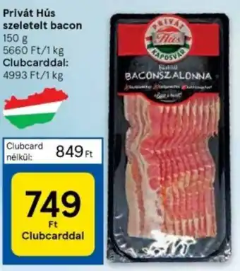 Tesco Privát Hús szeletelt bacon 150g ajánlat