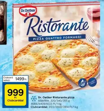 Tesco Dr. Oetker Ristorante pizza 320-340-355g ajánlat