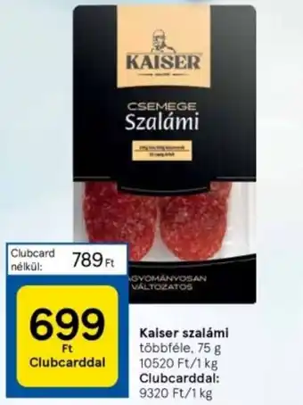 Tesco Kaiser szalámi 75g ajánlat