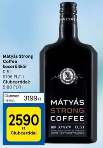 Tesco Mátyás Strong Coffee keserűlikör 0,5l ajánlat