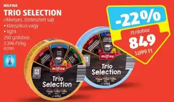 ALDI MILFINA TRIO SELECTION 250g ajánlat