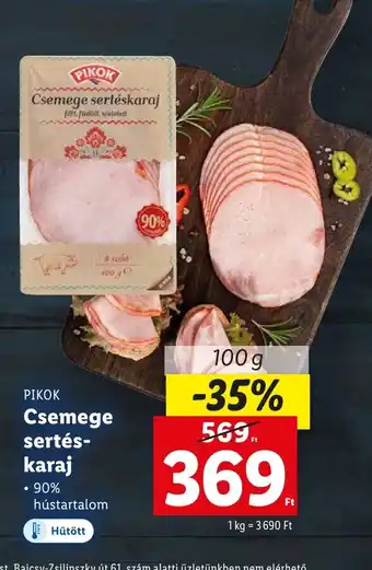 Lidl PIKOK Csemege sertés karaj 100g ajánlat