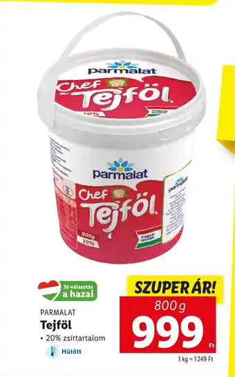 Lidl PARMALAT Tejföl 800g ajánlat