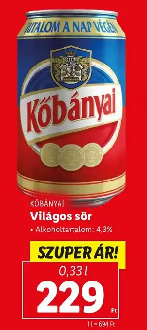 Lidl KŐBÁNYAI Világos sör 4,3% 0,33l ajánlat