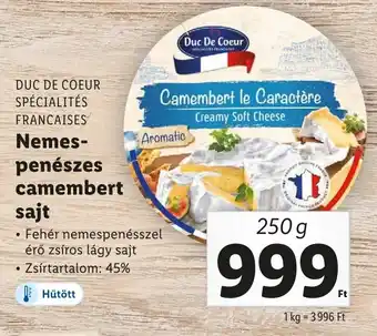 Lidl DUC DE COEUR SPÉCIALITÉS Nemes- penészes camembert sajt 250g ajánlat