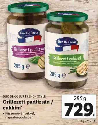 Lidl DUC DE COEUR FRENCH STYLE Grillezett padlizsán / cukkini 285g ajánlat