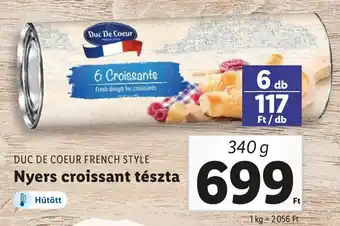Lidl DUC DE COEUR FRENCH STYLE Nyers croissant tészta 340g ajánlat