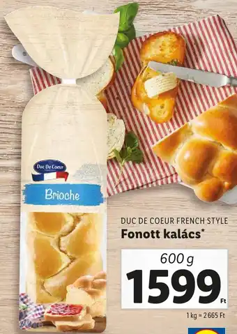 Lidl DUC DE COEUR FRENCH STYLE Fonott kalács 600g ajánlat