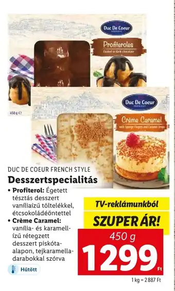 Lidl DUC DE COEUR FRENCH STYLE Desszertspecialitás 450g ajánlat