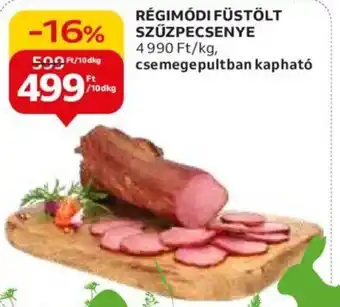 Auchan RÉGIMÓDI FÜSTÖLT SZŰZPECSENYE 10dkg ajánlat