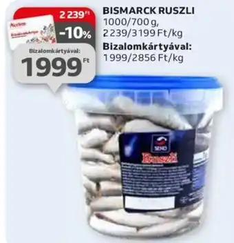 BISMARCK RUSZLI 1000g, 700g
