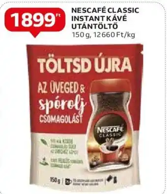 Auchan NESCAFÉ CLASSIC INSTANT KÁVÉ UTÁNTÖLTŐ 150g ajánlat