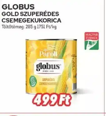 GLOBUS GOLD SZUPERÉDES CSEMEGEKUKORICA 285g