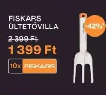 CBA FISKARS ÜLTETŐVILLA ajánlat