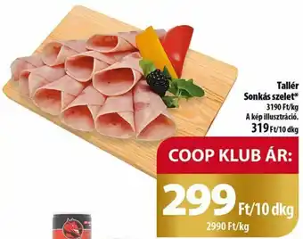 Coop Tallér Sonkás szelet 10dkg ajánlat