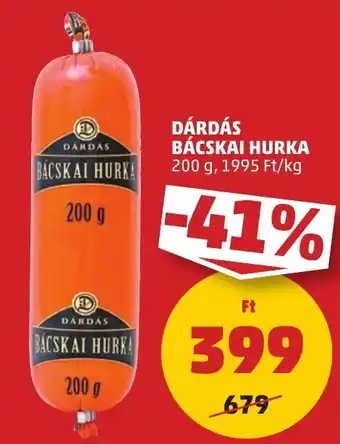 PENNY DÁRDÁS BÁCSKAI HURKA 200g ajánlat