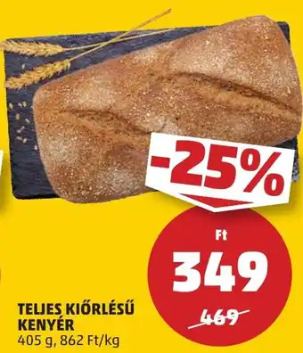 PENNY TELJES KIŐRLÉSŰ KENYÉR 405g ajánlat