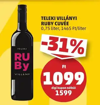 PENNY TELEKI VILLÁNYI RUBY CUVEE 0,75 liter ajánlat