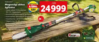 Lidl PARKSIDE Magassági akkus ágfűrész ajánlat