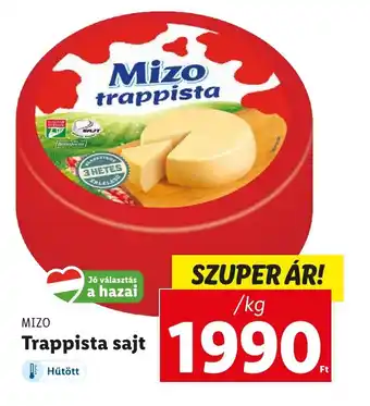 Lidl MIZO Trappista sajt 1kg ajánlat