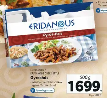 Lidl ERIDANOUS, ERIDANOUS GREEK STYLE Gyroshús 500g ajánlat
