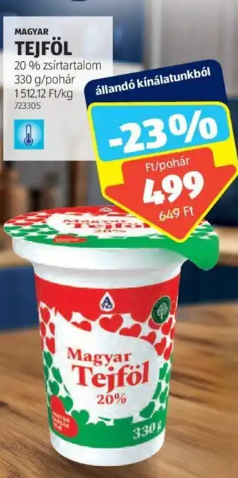 ALDI MAGYAR TEJFÖL 20% zsírtartalom 330g ajánlat