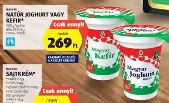 ALDI MAGYAR NATÚR JOGHURT VAGY KEFIR 300g ajánlat