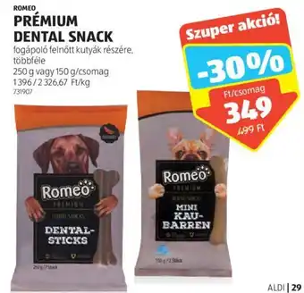 ALDI ROMEO PRÉMIUM DENTAL SNACK 150g vagy 250g ajánlat