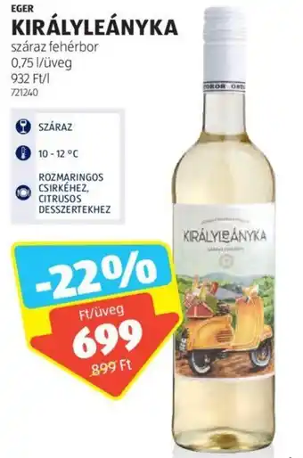 ALDI EGER KIRÁLYLEÁNYKA 0,75l ajánlat