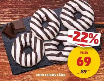 PENNY MINI CSÍKOS FÁNK 1db ajánlat