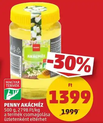 PENNY PENNY AKÁCMÉZ 500g ajánlat