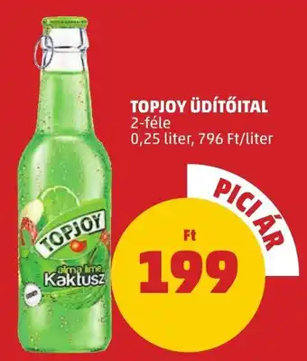 PENNY TOPJOY ÜDÍTŐITAL 0,25l ajánlat
