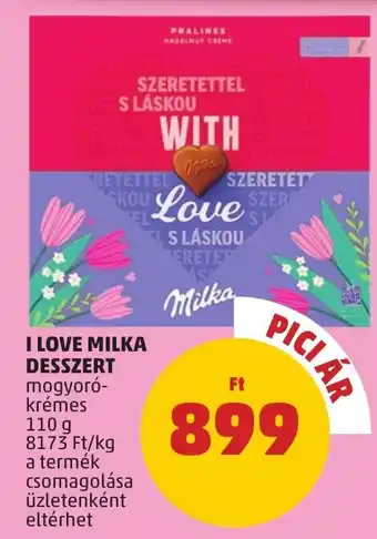 PENNY I LOVE MILKA DESSZERT 110g ajánlat