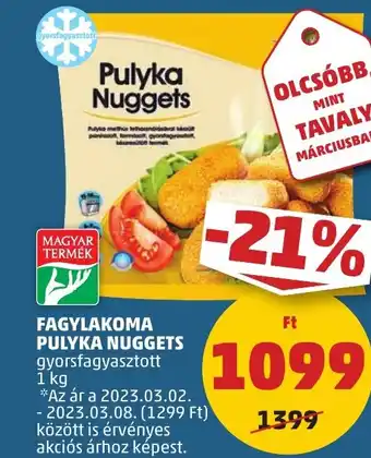 PENNY FAGYLAKOMA PULYKA NUGGETS 1kg ajánlat