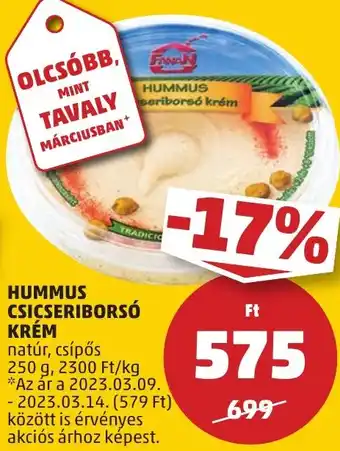 PENNY HUMMUS CSICSERIBORSÓ KRÉM 250g ajánlat