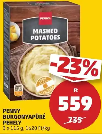PENNY PENNY BURGONYAPÜRÉ PEHELY 3x115g ajánlat