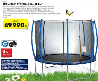 CRANE TRAMBULIN VÉDÖHÁLÓVAL 3m