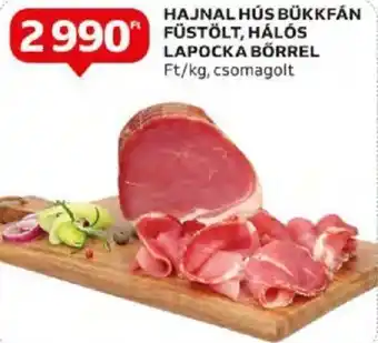 Auchan HAJNAL HÚS BÜKKFÁN FÜSTÖLT, HÁLÓS LAPOCKA BÖRREL 1kg ajánlat