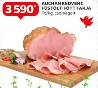 Auchan AUCHAN KEDVENC FÜSTÖLT FÖTT TARJA ajánlat