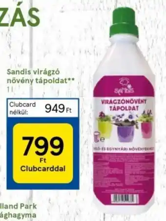Tesco Sandis virágzó növény tápoldat 1l ajánlat