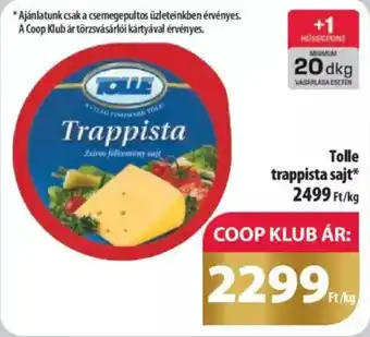 Coop Tolle trappista sajt kg ajánlat