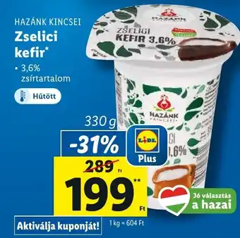 Lidl HAZÁNK KINCSEI Zselici kefir 3,6% ajánlat